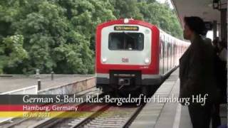 preview picture of video 'German S-Bahn Bergedorf to Hamburg Hbf - 7/5/2011'