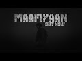Maafiyaan - Vir Rapstar | Official Lyrical Video | Prod. @beatsbyelvn | Sad lofi song