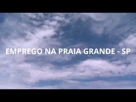EMPREGO NA PRAIA GRANDE - SP - concurso público