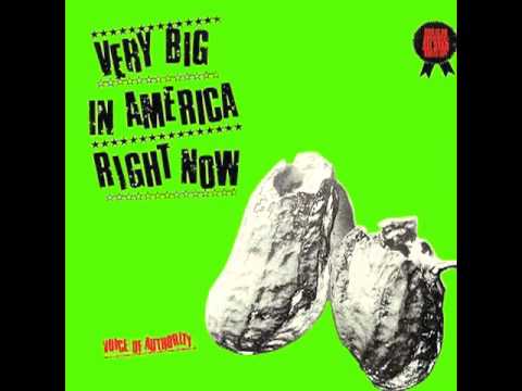 Voice Of Authority - Very Big In America Right Now (Remix) (1984)