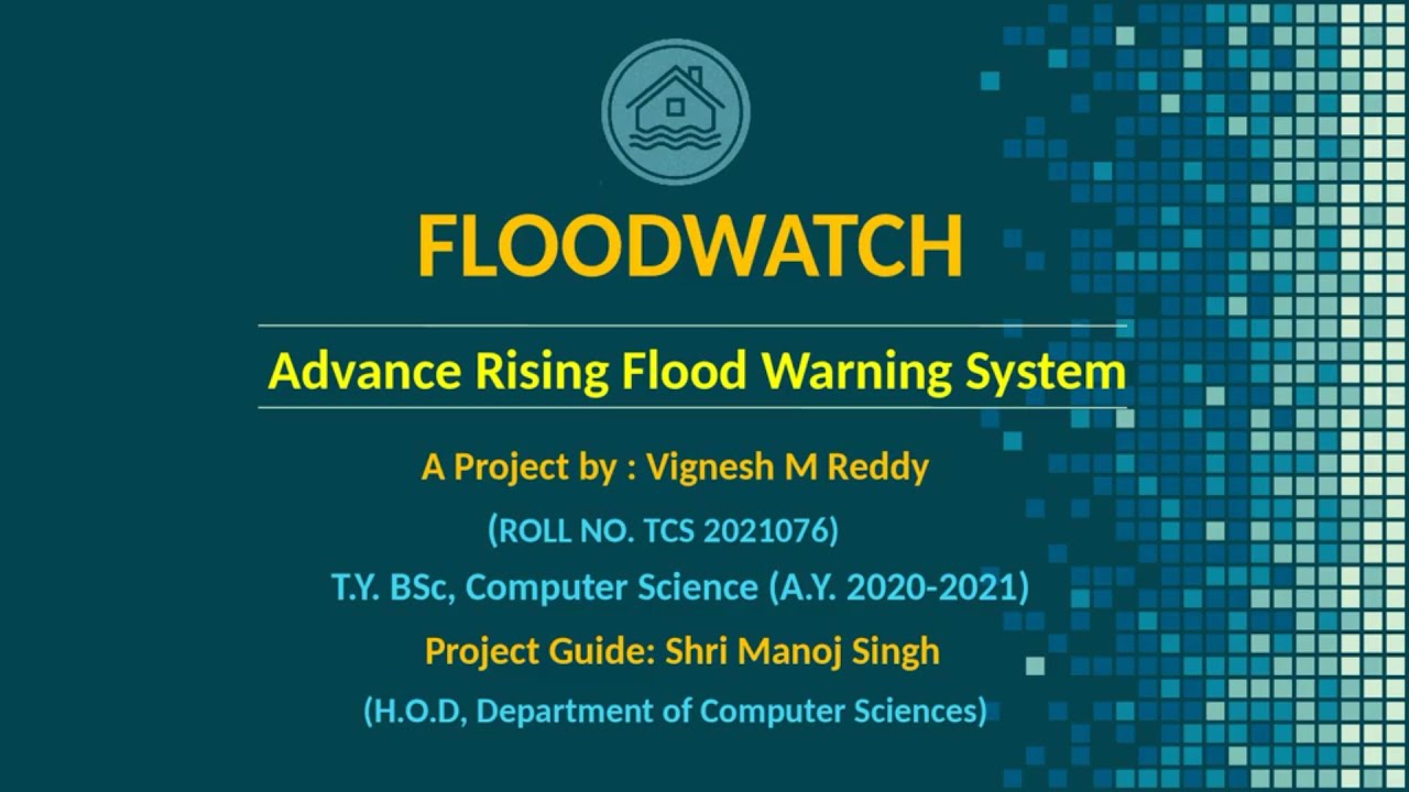 Floodwatch Project PPT Presentation SlideShow | June 2021