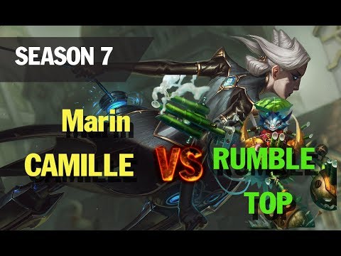 Season 7 Marin plays CAMILLE vs RUMBLE TOP l LOL League of legends