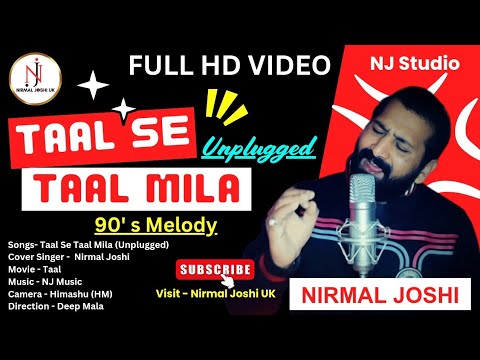 Taal Se Taal Mila 90s Soul Unplugged
