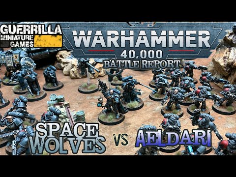NEW! - Warhammer 40k 9th Ed Battle Report - Space Wolves vs. Aeldari