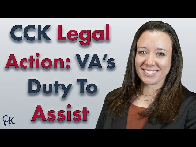 CCK Legal Action: VA's Duty To Assist