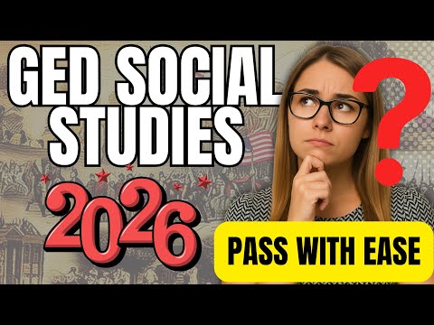 GED Social Studies Test 2025 - Pass with Ease - Top Tips You NEED to Know!