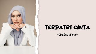 Download lagu Zara Zya - Terpatri Cinta (lirik) mp3