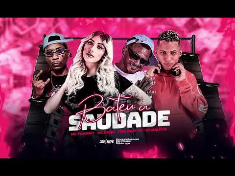 MC THAMMY FT MC BABU E TOM BEAT V8 - BATEU A SAUDADE (dj malícia)