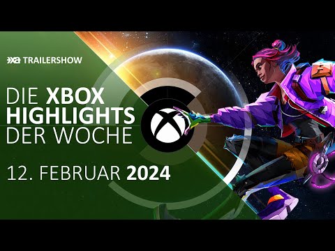 Xbox Spiele-Highlights der Woche (12. bis 18. Februar 2024, KW 7) - Trailershow