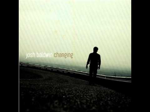 Josh Baldwin Feat. Kim Walker : Open  (CD Changing 2008)
