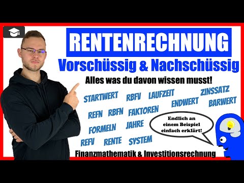 Rentenrechnung Vorschüssig Nachschüssig   einfach erklärt