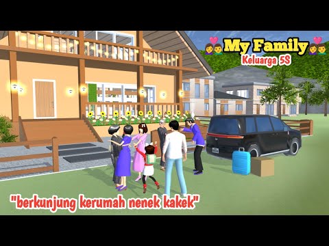 My Family | Berkunjung Ke Rumah Nenek & Kakek Di Kampung | Sakura School Simulator Drama