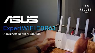 Asus ExpertWiFi EBR63 | Les Filles Cafe - Business Network