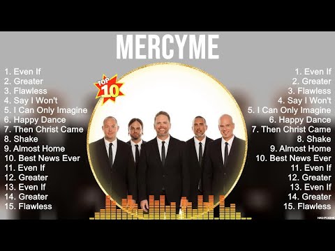 MercyMe Greatest Hits 2023 Collection   Top 10 Hits Playlist Of All Time