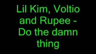 Lil Kim, Voltio and Rupee - Do the damn thing [reggaeton]