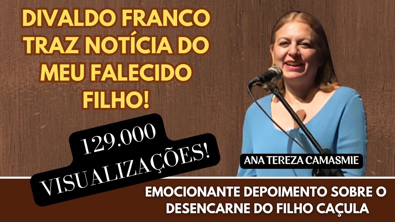 Ana Tereza ❤️ DIVALDO FRANCO BRINGS NEWS OF MY DECEASED SON! - Spiritism 🙏 #mensagensdobem