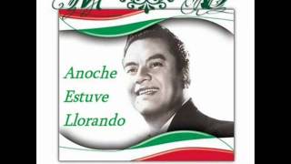 ''ANOCHE ESTUVE LLORANDO'' Cuco Sanchez.wmv