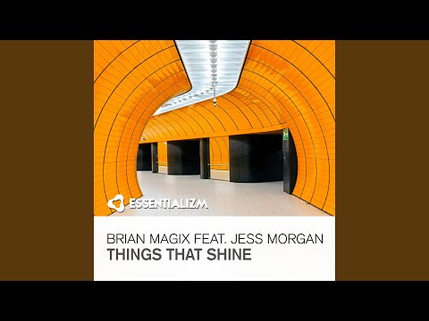 Things That Shine (Original Mix)