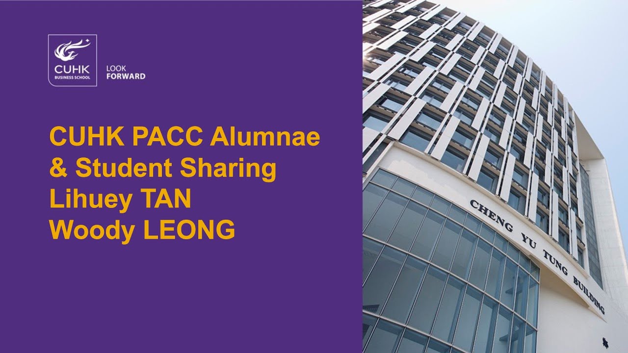 [CUHK Webinar] Student Sharing from Professional Accountancy Programme