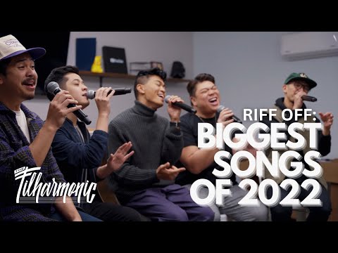 Biggest Songs of 2022 Riff-Off with The Filharmonic | A Cappella Medley