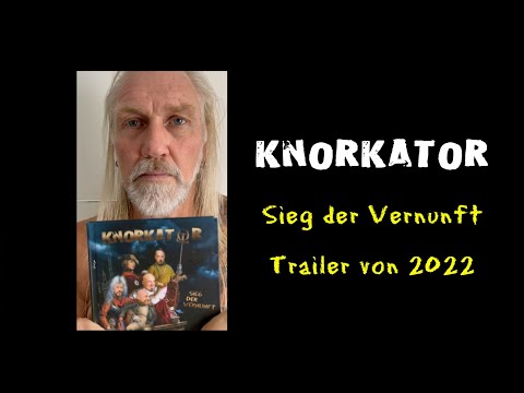 KNORKATOR - Sieg der Vernunft [Trailer]