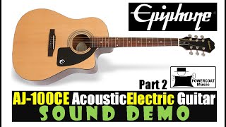 Video thumbnail for Epiphone AJ-100CE Acoustic Electric Guitar: Sound Demo – Part 2 by Powercoat Music