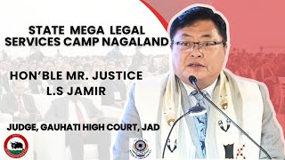 Hon’ble Mr. Justice L.S. Jamir, Judge, GHC, vote of thanks at State Mega Legal Services Camp 2025;?>