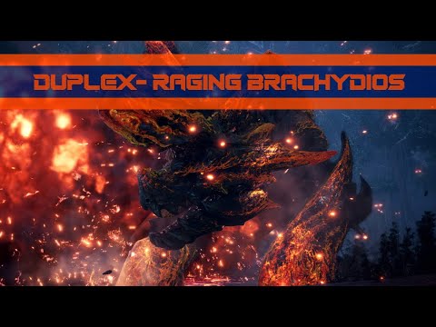 DuplEx - MH Raging Brachydios (Remix)
