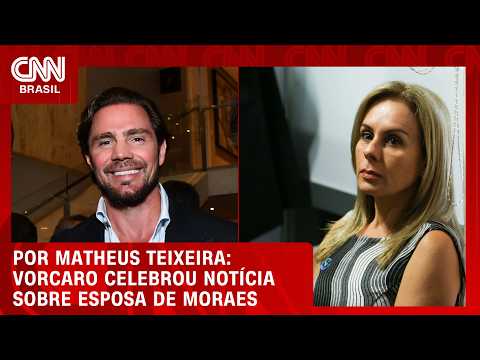 “Melhor Matéria”, diz Vorcaro comemorando notícia sobre contato com esposa de Moraes | CNN 360°