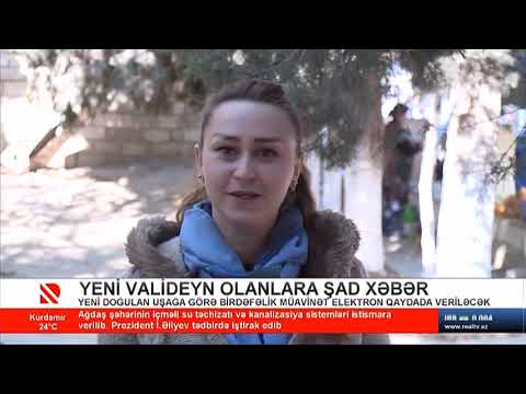 Uşağın anadan olmasına görə birdəfəlik müavinətin təyin olunması elektron qaydada aparılacaq