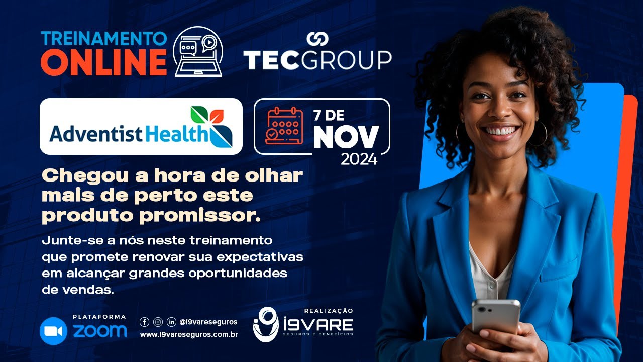 TREINAMENTO TECGROUP ADVENTIST HEALTH & I9VARE SEGUROS