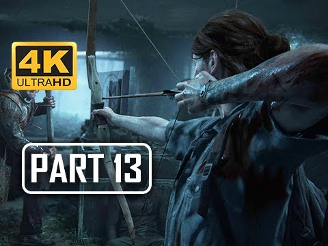 The Last of Us Part 2 Walkthrough Part 13 - BOW (4K PS4 PRO Gameplay)