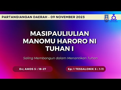 PARTANGIANGAN DAERAH - 09 DE NOVEMBRO DE 2023 | TRANSMISSÃO AO VIVO HKBP PULOMAS