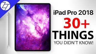 iPad Pro (2018) - 30 Things You Didn't Know!
