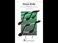 Grace Kelly (3-Part Mixed Choir) - Arranged by Mark Brymer