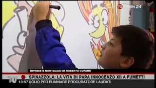 preview picture of video 'Spinazzola: la vita di Papa Innocenzo XII a fumetti'
