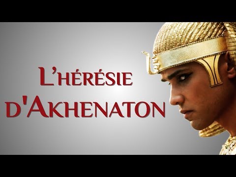 Akhenaton : inventeur du premier monothéisme ? [Portrait d'Histoire #05]