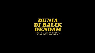 DUNIA DI BALIK DENDAM - EDWIN & LADYA CHERYL BERKARYA BERSAMA