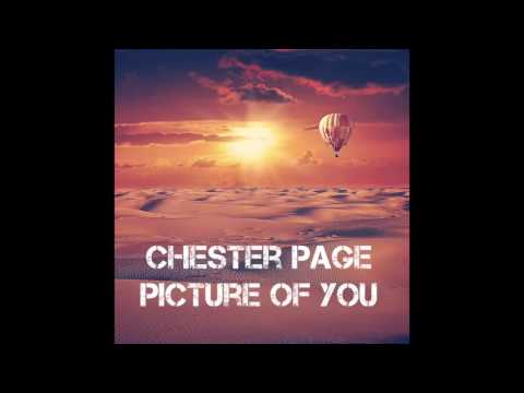CHESTER PAGE -  Picture of you