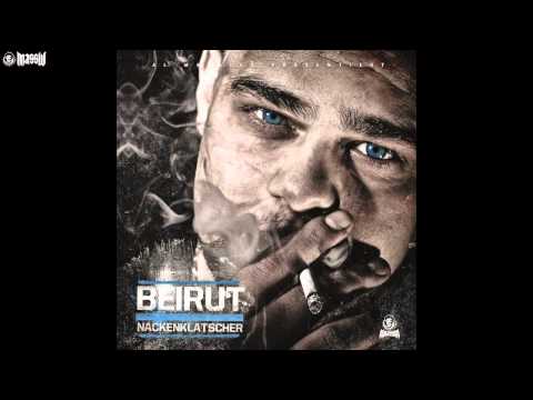 BEIRUT - BACK TO THE STREETZ FEAT. GRANIT - NACKENKLATSCHER - ALBUM - TRACK 09