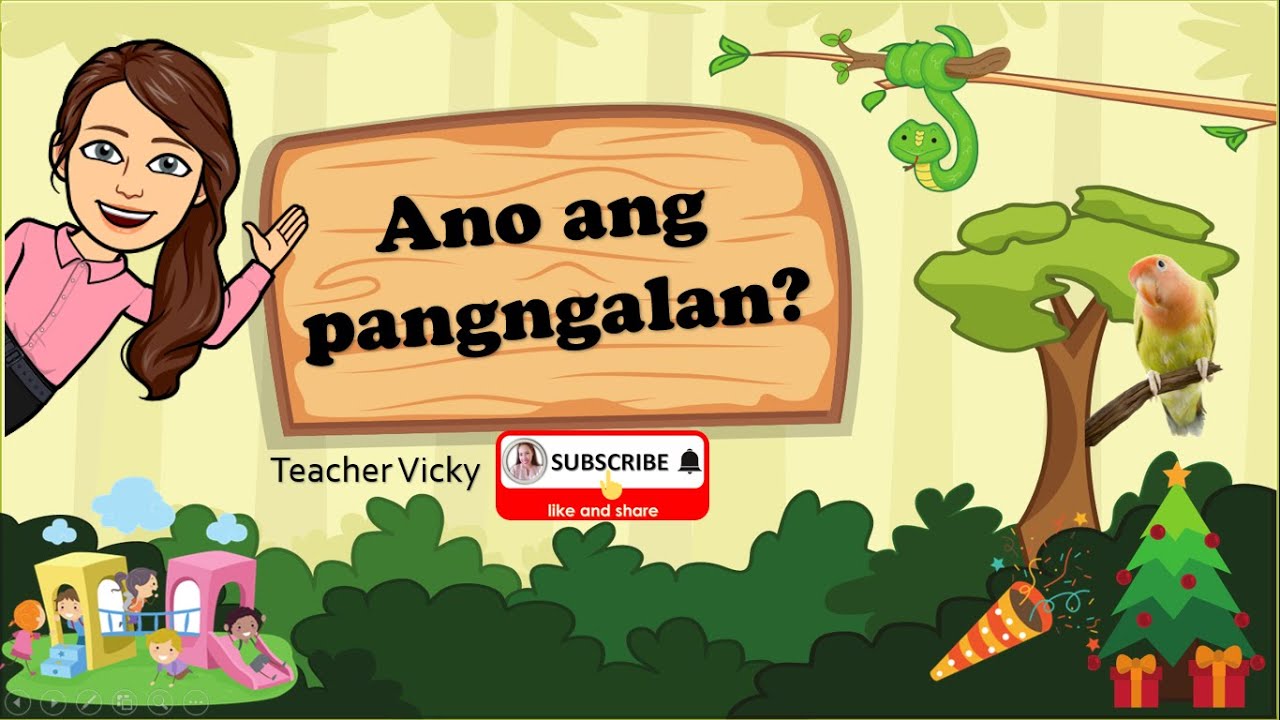 PANGNGALAN | ANO ANG PANGNGALAN | FILIPINO | MOTHER TONGUE