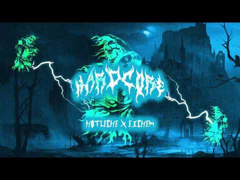 Hot Leche x Eichem - Hardcore