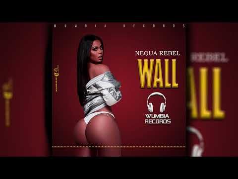 Nequa Rebel - Wall (Official Audio)
