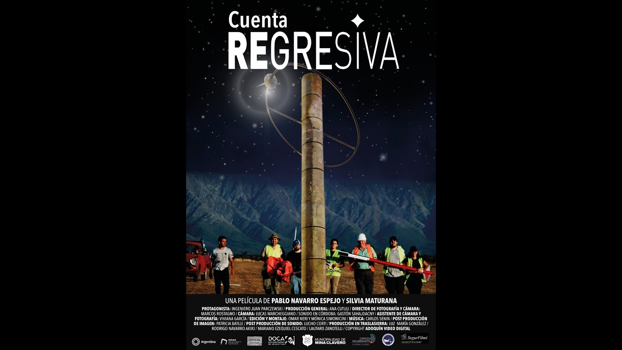 Trailer documental Cuenta Regresiva,  lanzamiento replica del cohete Alfa Centauro.