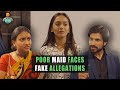 Poor Maid Faces Fake Allegations Nijo Jonson