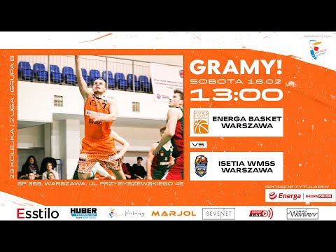 Energa Basket Warszawa - Isetia WMSS Warszawa (2 LM, Grupa B, 23 Kolejka, Sezon 2022/2023)