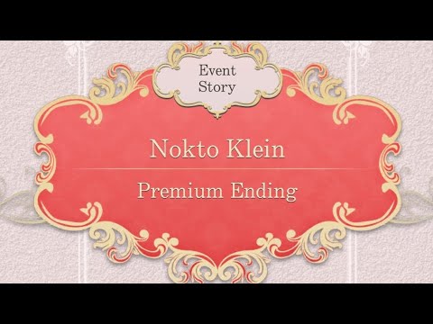 [Ikemen Prince] Nokto Klein - Tell Me Why You Love Me SE (Premium Ending)