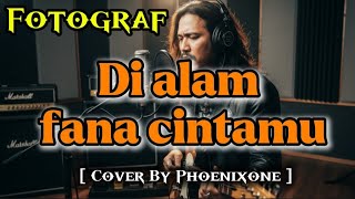 Download lagu Di Alam Fana Cintamu β Fotograf | Cover Merdu & Syahdu by Phoenixone mp3 Download lagu Di Alam Fana Cintamu β Fotograf | Cover Merdu & Syahdu by Phoenixone mp3