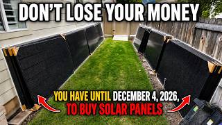 This Law Could TRIPLE Solar Prices. I Bought 36 Panels