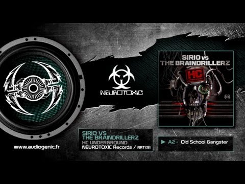 NRTX51 - Sirio vs The Braindrillerz - Old School Gangster